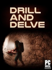 Drill and Delve