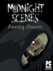 Midnight Scenes: Among Graves