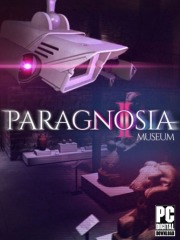 Paragnosia: Museum