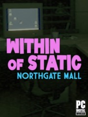 Within of Static - Northgate Mall