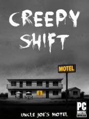 Creepy Shift: Uncle Joe�s Motel