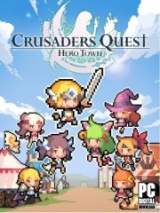 Crusaders Quest : Hero Town