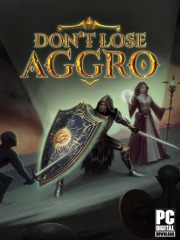 Don't Lose Aggro
