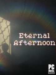 Eternal Afternoon