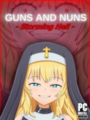 Guns and Nuns: Storming Hell