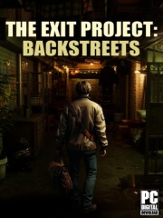 The Exit Project: Backstreets