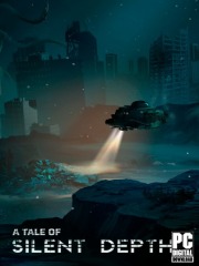 A Tale of Silent Depths
