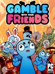 Gamble With Your Friends