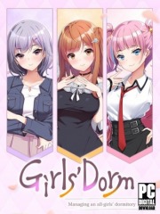 Girls' Dorm -Managing an all-girls' dormitory