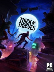 Thick As Thieves