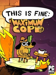 This Is Fine: Maximum Cope