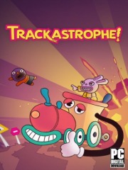 Trackastrophe!