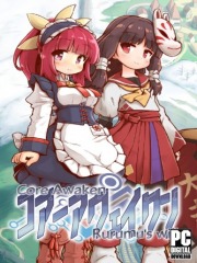 Core Awaken Rurumu's will