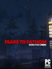 Fears to Fathom - Scratch Creek