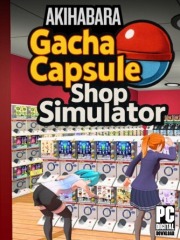 Gacha Capsule Shop Simulator - Akihabara