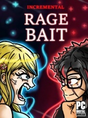Incremental Ragebait