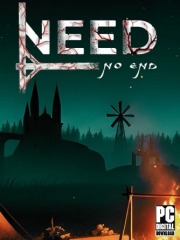 NEED: No End