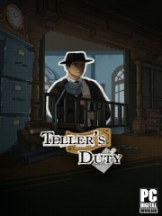 Teller's Duty