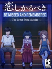 Be Missed and Remembered: The Letter from Mayoiga