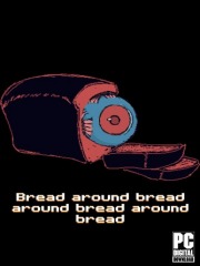 Bread around bread around bread around bread