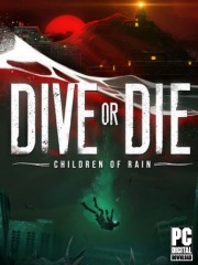 DIVE or DIE - Children of Rain
