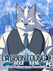 Lagoon Lounge : The Poisonous Fountain