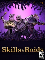 Skills & Raids