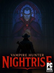 Vampire Hunter: Nightrise