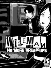 Wiseman: No More Breakups