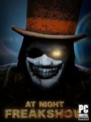 At Night : Freakshow