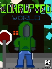 Corrupted World