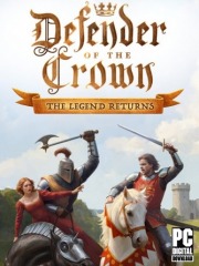 Defender of the Crown: The Legend Returns