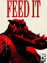 FEED IT