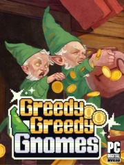 Greedy Greedy Gnomes