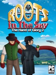 Roots in the Sky - The Hand of Glory 2