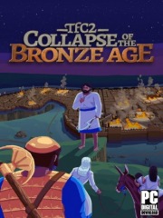TFC2: The Fertile Crescent 2 - Collapse of The Bronze A ...