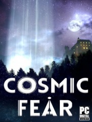 Cosmic Fear