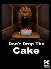 Don't Drop The Cake