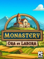 Monastery: Ora et Labora
