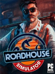 Roadhouse Simulator