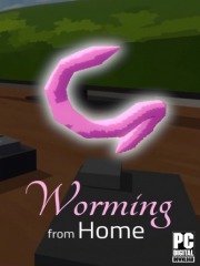 Worming from Home