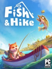 Fish & Hike