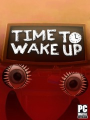 Time To Wake Up