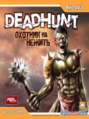 Deadhunt: Охотник На Нежить